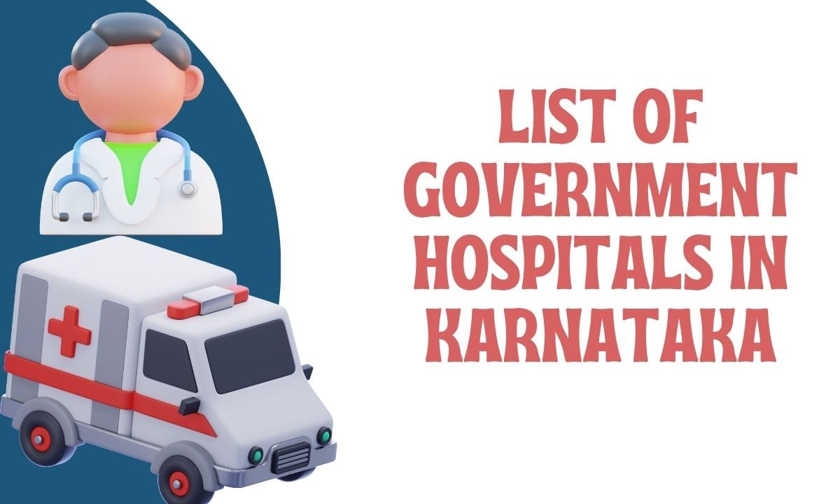 List of Government Hospitals in Karnataka