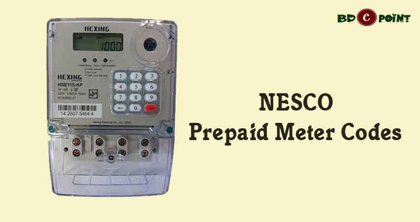 Nesco Prepaid Meter Codes: All Codes For NESCO Meter