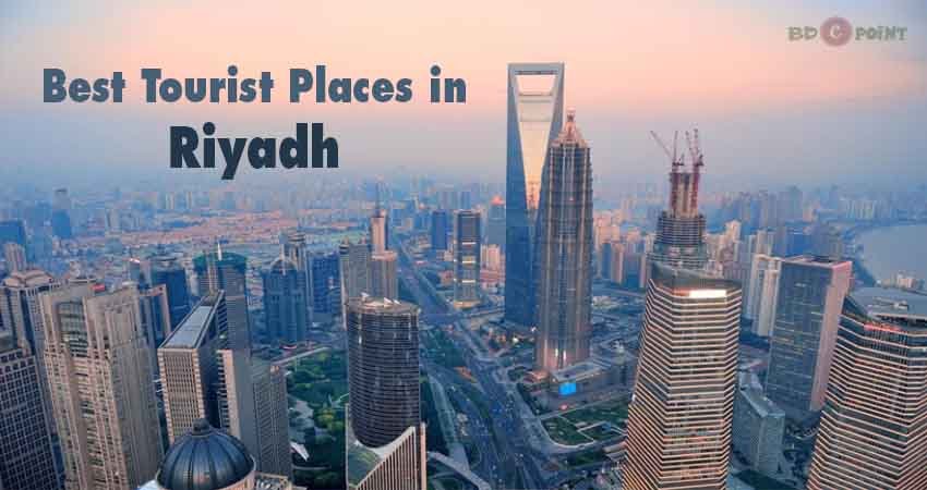 Best Tourist Places in Riyadh