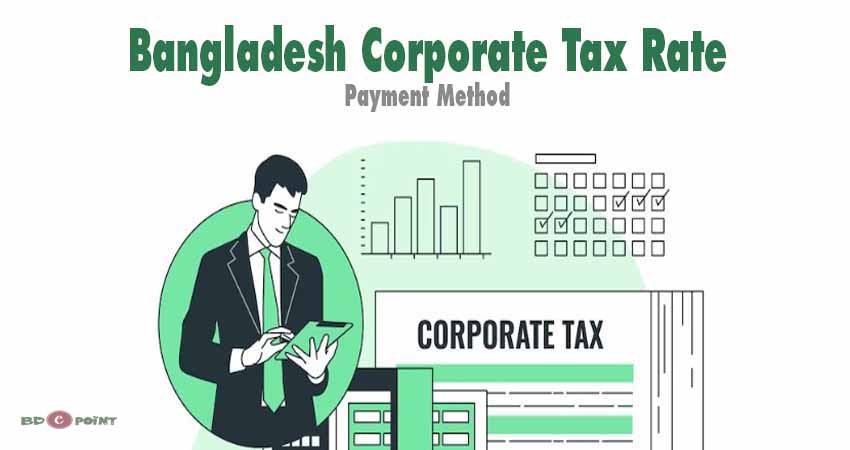 Corporate Tax Rate in Bangladesh 2023-24 FY