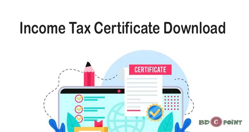 Income Tax Certificate Download BD 2024