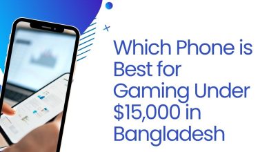 Which Phone is Best for Gaming Under $15,000 in Bangladesh