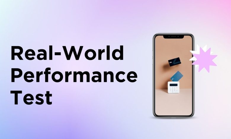 Real-World Performance Test