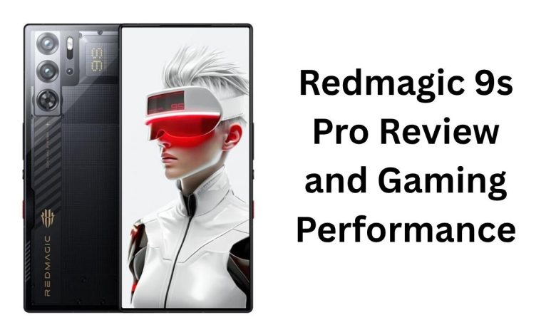 Redmagic 9s Pro Review and Gaming Performance