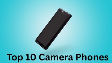 Top 10 Camera Phones